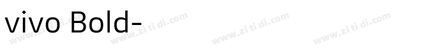 vivo Bold字体转换